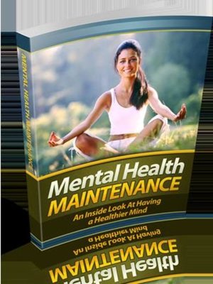cover image of Mental Health Maintenance